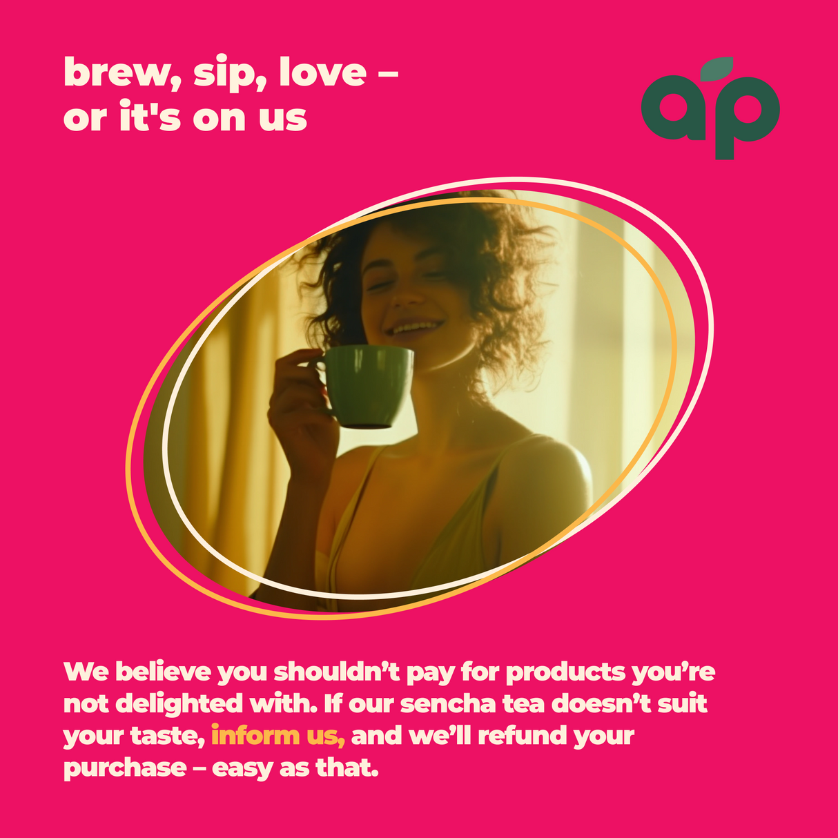 A woman enjoys a calming cup of Sencha Loose Leaf Tea, packed with antioxidants, set against a pink background with promotional text and an attractive refund offer.