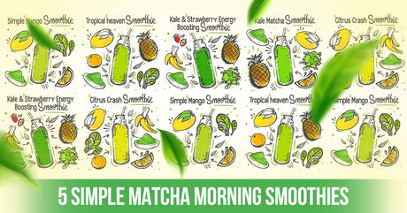 5 Simple Matcha Morning Smoothies